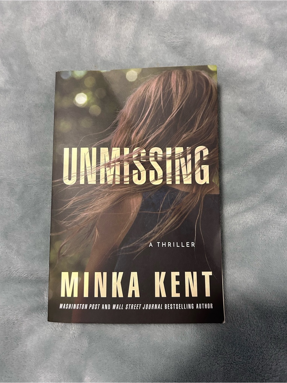Unmissing by Minka Kent - Thriller Paperback in Brown and Black